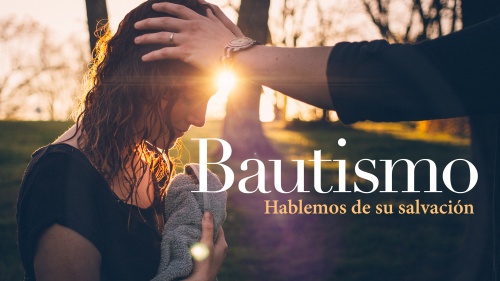 Beyond Today - Bautismo: Hablemos de su salvación