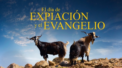 El Día de Expiación y el Evangelio