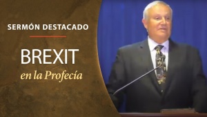 Iglesia de Dios Unida - BREXIT en la Profecía