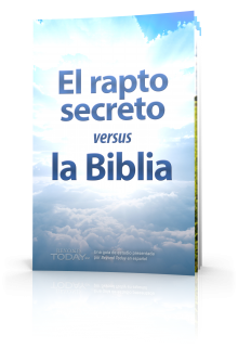 El rapto secreto versus la Biblia