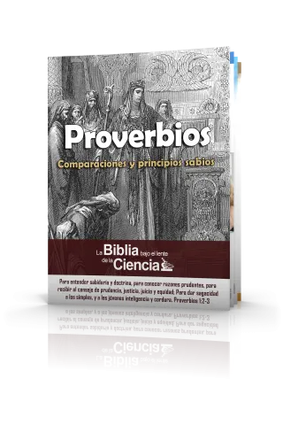 Proverbios Bajo el Lente de la Ciencia