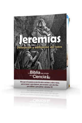 Jeremías Bajo el Lente de la Ciencia
