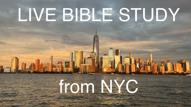 Live Bible Study from NYC