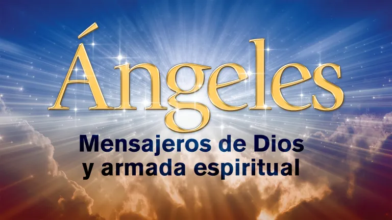 Ángeles: Mensajeros de Dios y armada espiritual
