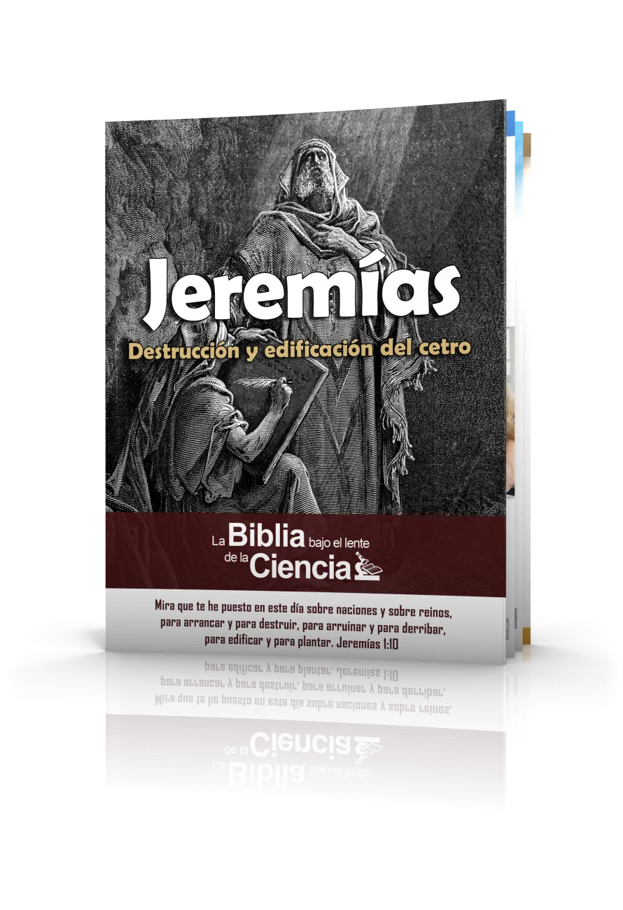 Jeremías Bajo el Lente de la Ciencia