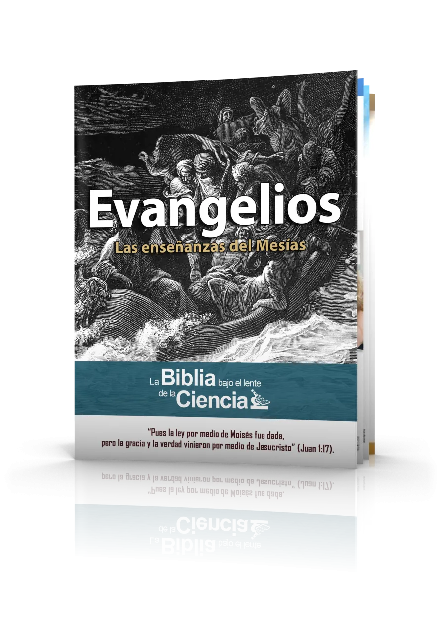 Los Evangelios Bajo el Lente de la Ciencia