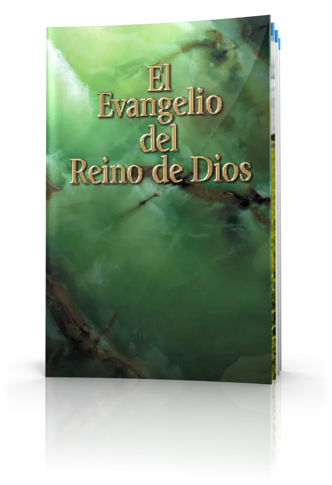 El Evangelio del Reino de Dios