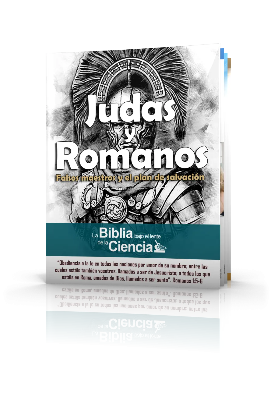 Judas y Romanos Bajo el Lente de la Ciencia