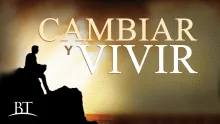 Cambiar y vivir