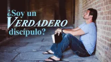 ¿Soy un verdadero discípulo?