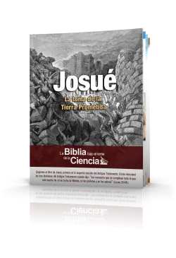 Josué Bajo el Lente de la Ciencia