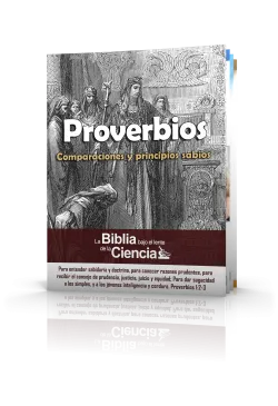 Proverbios Bajo el Lente de la Ciencia