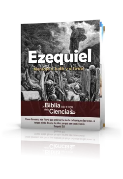 Ezequiel Bajo el Lente de la Ciencia