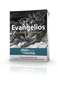 Los Evangelios Bajo el Lente de la Ciencia
