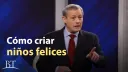 Cómo criar niños felices